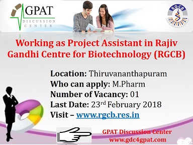 Project Assistant in Rajiv Gandhi Centre for Biotechnology (RGCB)