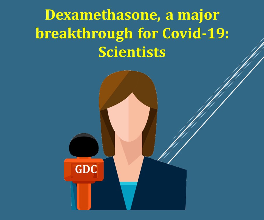 Dexamethasone, a major breakthrough for Covid-19: Scientists
