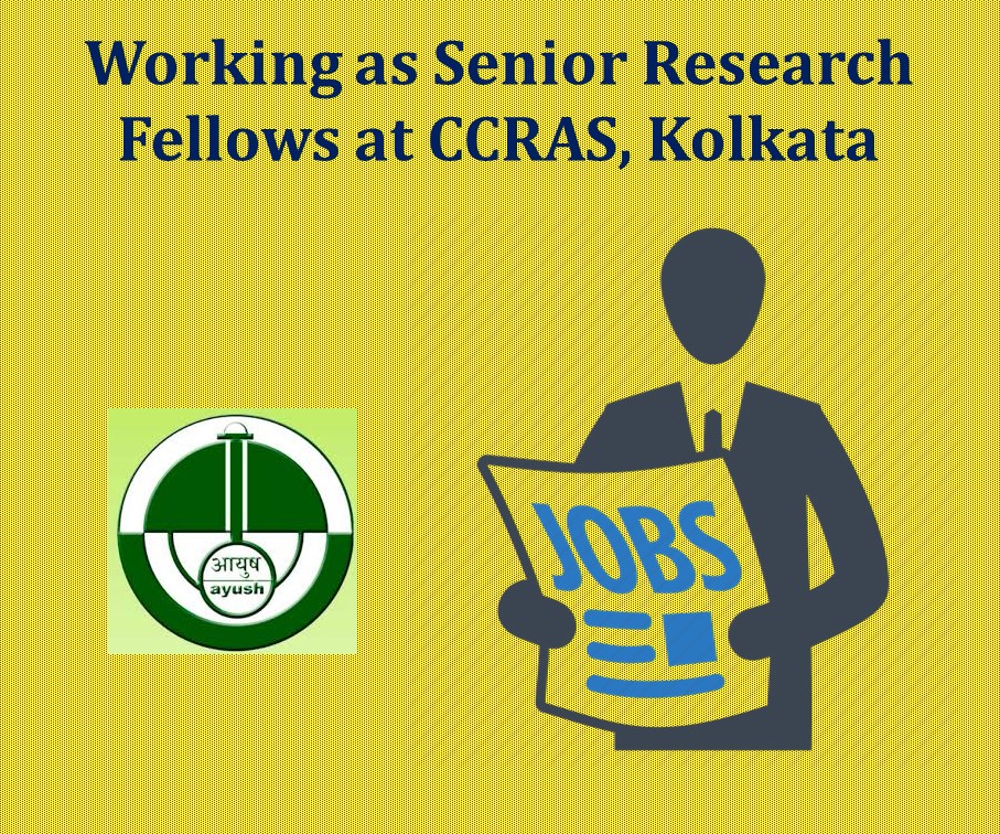 Working as Senior Research Fellows at CCRAS, Kolkata