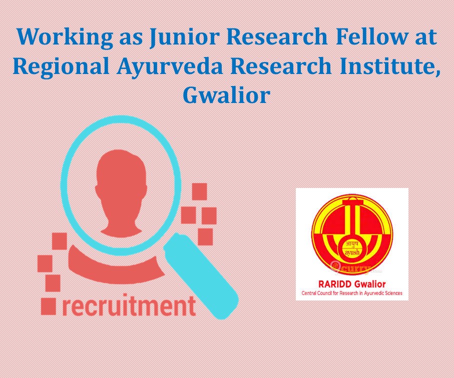 Working as Junior Research Fellow at Regional Ayurveda Research Institute, Gwalior